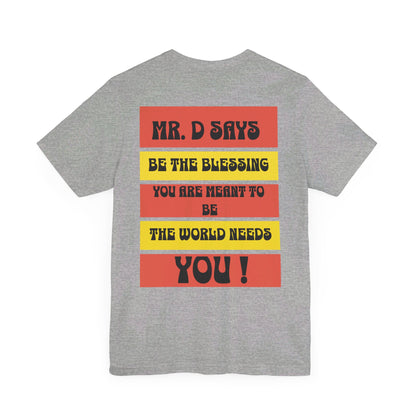 Mr. D. Short Sleeve Tee