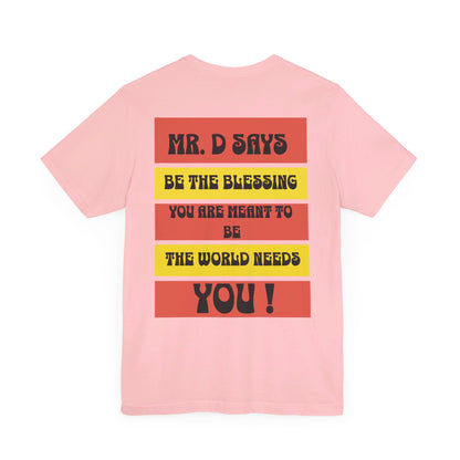 Mr. D. Short Sleeve Tee