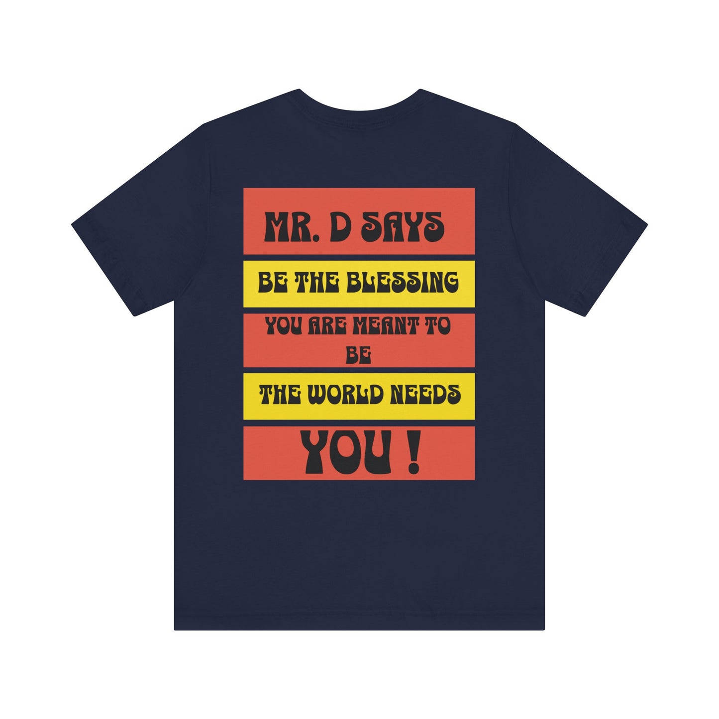 Mr. D. Short Sleeve Tee